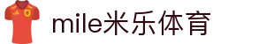 mile米乐集团|Home